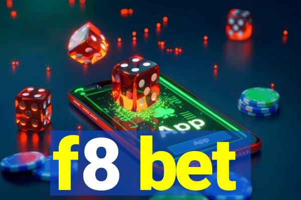 f8 bet